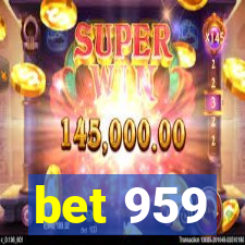 bet 959